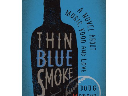 Thin Blue Smoke by Doug Worgul Online now